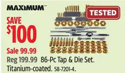 Canadian Tire MAXIMUM 86-Pc Tap & Die Set. Titanium-coated offer