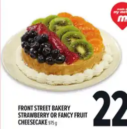 Metro FRONT STREET BAKERY STRAWBERRY OR FANCY FRUIT CHEESECAKE offer