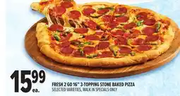 Metro FRESH 2 GO 16 3-TOPPING STONE BAKED PIZZA offer