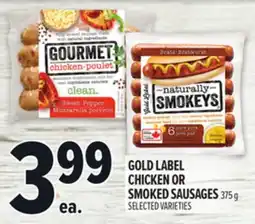 Metro GOLD LABEL CHICKEN OR SMOKED SAUSAGES offer