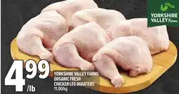 Metro YORKSHIRE VALLEY FARMS ORGANIC FRESH CHICKEN LEG QUARTERS offer