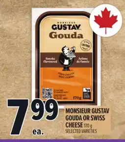 Metro MONSIEUR GUSTAV GOUDA OR SWISS CHEESE offer
