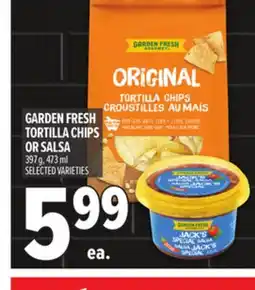 Metro GARDEN FRESH TORTILLA CHIPS OR SALSA offer