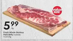 Sobeys Fresh Whole Skinless Pork Belly offer