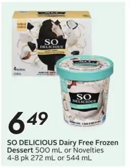 Sobeys SO DELICIOUS Dairy Free Frozen Dessert offer