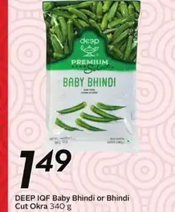 Sobeys DEEP IQF Baby Bhindi or Bhindi Cut Okra offer