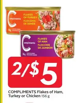 Sobeys COMPLIMENTS Flakes of Ham, Turkey or Chicken offer