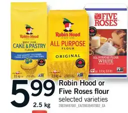 Fortinos ROBIN HOOD OR FIVE ROSES FLOUR offer