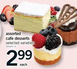 Fortinos ASSORTED CAFE DESSERTS offer