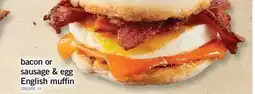 Fortinos BACON OR SAUSAGE & EGG ENGLISH MUFFIN offer