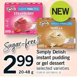 Fortinos SIMPLY DELISH INSTANT PUDDING OR GEL DESSERT OR GEL offer