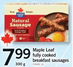 Fortinos MAPLE LEAF FULLY COOKED BREAKFAST SAUSAGES offer