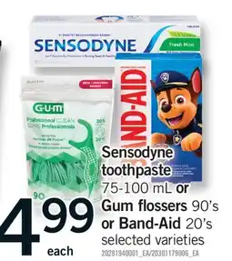 Fortinos SENSODYNE TOOTHPASTE, 75-100 ML OR GUM FLOSSERS, 90'S OR BAND-AID,20'S offer