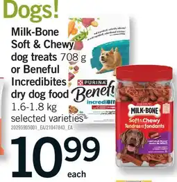 Fortinos MILK-BONE SOFT & CHEWY DOG TREATS 708 G OR BENEFUL INCREDIBITES DRY DOG FOOD offer