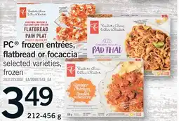 Fortinos PC FROZEN ENTRÉES, FLATBREAD OR FOCACCIA offer