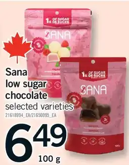 Fortinos SANA LOW SUGAR CHOCOLATE offer