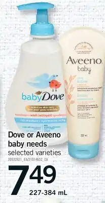 Fortinos DOVE OR AVEENO BABY NEEDS offer