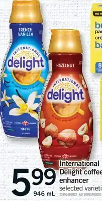 Fortinos INTERNATIONAL DELIGHT COFFEE ENHANCER offer