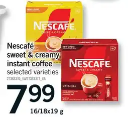 Fortinos NESCAFÉ SWEET & CREAMY INSTANT COFFEE, 16 offer