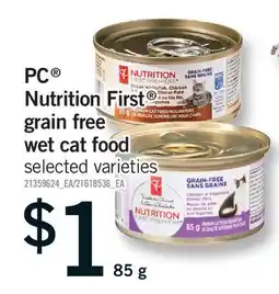 Fortinos PC NUTRITION FIRST GRAIN FREE WET CAT FOOD offer