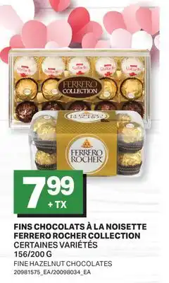 L'Intermarché FINS CHOCOLATS À LA NOISETTE COLLECTION | FINE HAZELNUT CHOCOLATES, 156/200 G offer