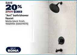 RONA MOEN Avri bath/shower faucet offer