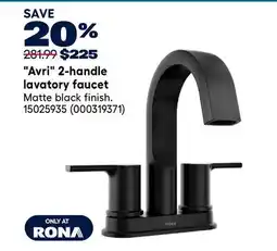 RONA Avri 2-handle lavatory faucet offer