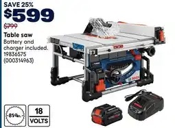 RONA BOSCH Table saw Battery and charger included offer