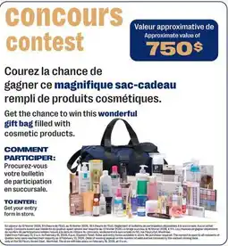 Jean Coutu Get the chance to win this wonderful gift bag filled with cosmetic products offer