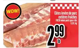 Bonanza FRESH whole pork spare ribs offer