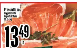 Bonanza Prosciutto sec offer