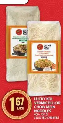 Food Basics Lucky Koi Vermicelli or Chow Mein Noodles offer