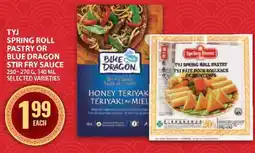 Food Basics TYJ Spring Roll Pastry or Blue Dragon Stir Fry Sauce offer