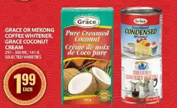Food Basics Grace or Mekong Coffee Whitener, Grace Coconut Cream offer