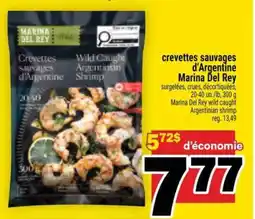 Super C CREVETTES SAUVAGES D'ARGENTINE MARINA DEL REY offer
