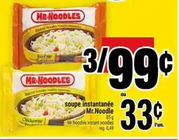 Super C soupe instantanée Mr.Noodle offer