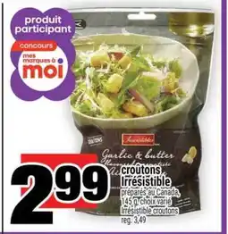 Super C CROÛTONS IRRÉSISTIBLE offer