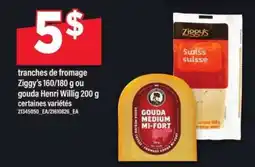 Maxi tranches de fromage Ziggy's 160/180 g ou gouda Henri Willig 200 g offer