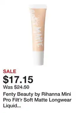 Sephora Fenty Beauty by Rihanna Mini Pro Filt'r Soft Matte Longwear Liquid Foundation offer