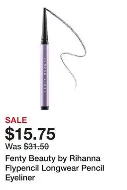 Sephora Fenty Beauty by Rihanna Flypencil Longwear Pencil Eyeliner offer