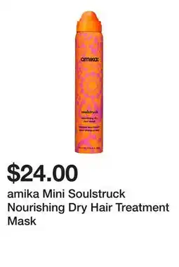 Sephora amika Mini Soulstruck Nourishing Dry Hair Treatment Mask offer