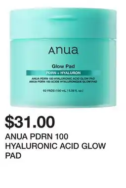 Sephora ANUA PDRN 100 HYALURONIC ACID GLOW PAD offer
