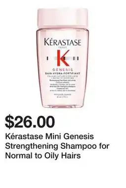 Sephora Kérastase Mini Genesis Strengthening Shampoo for Normal to Oily Hairs offer