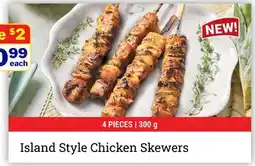 M & M Food Market Island Style Chicken Skewers offer