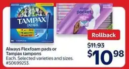 Walmart Always Flexfoam Pads or Tampax Tampons offer
