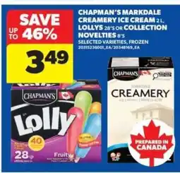 Real Canadian Superstore Chapman's Markdale Creamery Ice Cream, Lollys, or Collection Novelties offer