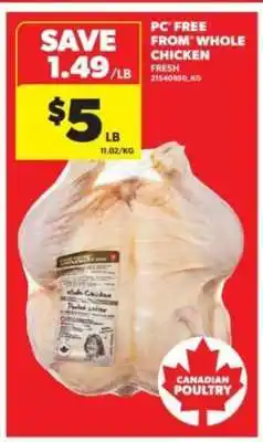 Real Canadian Superstore PC Free From Whole Chicken offer
