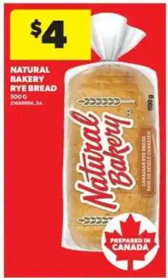 Real Canadian Superstore Natural Bakery Rye Bread offer