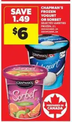 Real Canadian Superstore CHAPMAN'S FROZEN YOGURT OR SORBET offer