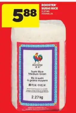 Real Canadian Superstore Rooster Sushi Rice offer